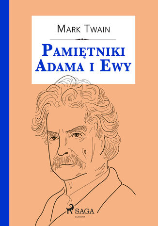 Pamitniki Adama i Ewy Mark Twain - okadka ebooka