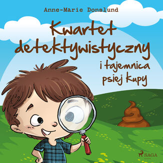 Kwartet Detektywistyczny i tajemnica psiej kupy Anne-Marie Donslund - okadka audiobooka MP3