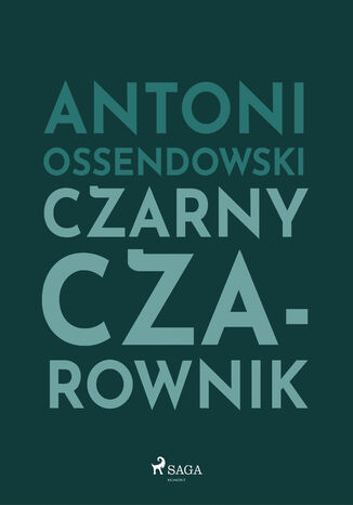 Czarny Czarownik Antoni Ossendowski - okadka ebooka