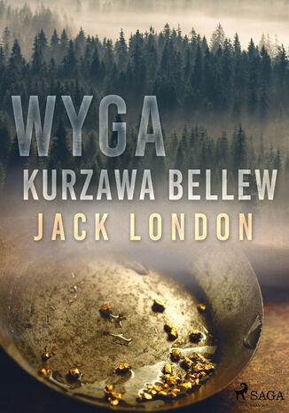 World Classics. Wyga. Kurzawa Bellew Jack London - okadka ebooka