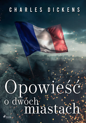 World classics. Opowieść o dwóch miastach
