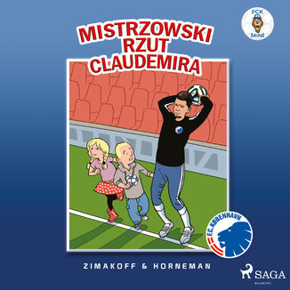 FCK Mini - Mistrzowski rzut Claudemira Daniel Zimakoff - okadka audiobooka MP3