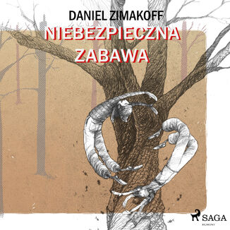 Niebezpieczna zabawa Daniel Zimakoff - okadka audiobooka MP3