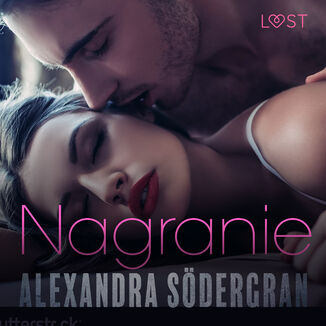 Nagranie - opowiadanie erotyczne Alexandra Sdergran - okadka audiobooka MP3