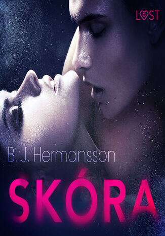 LUST. Skra - opowiadanie erotyczne B. J. Hermansson - okadka ebooka