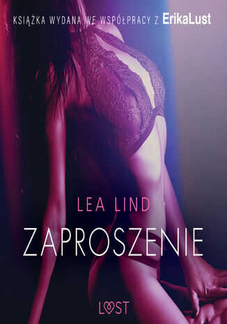 LUST. Zaproszenie - opowiadanie erotyczne Lea Lind - okadka ebooka