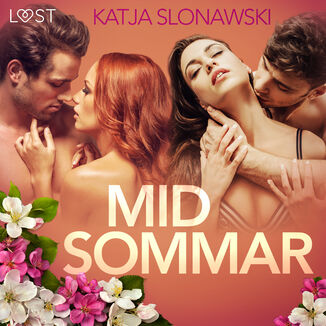 LUST. Midsommar  opowiadanie erotyczne Katja Slonawski - okadka audiobooka MP3