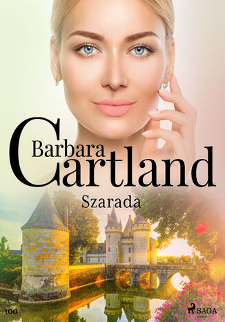 Okładka:Ponadczasowe historie miłosne Barbary Cartland. Szarada - Ponadczasowe historie miłosne Barbary Cartland (#100) 