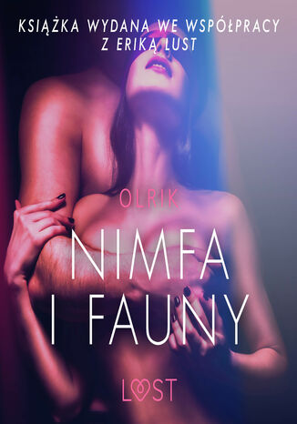 Okładka:LUST. Nimfa i fauny - opowiadanie erotyczne 