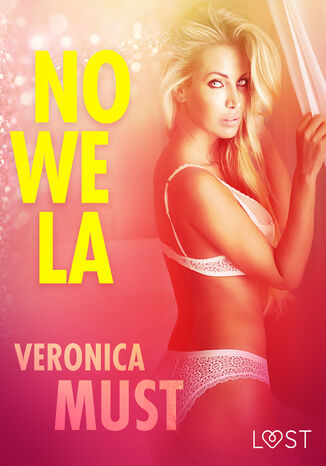 LUST. Nowela - opowiadanie erotyczne Veronica Must - okadka audiobooka MP3