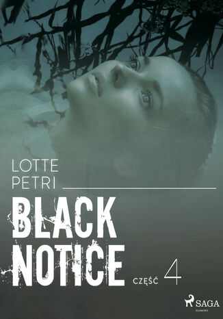 Black Notice. Black notice: cz 4 (#4) Lotte Petri - okadka ebooka
