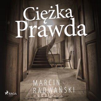 Cika prawda Marcin Radwaski - okadka audiobooka MP3