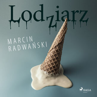 Lodziarz Marcin Radwaski - okadka audiobooka MP3