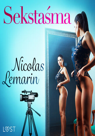 LUST. Sekstama  opowiadanie erotyczne Nicolas Lemarin - okadka audiobooks CD