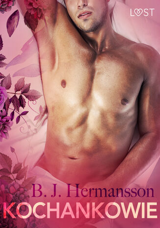 LUST. Kochankowie - opowiadanie erotyczne B. J. Hermansson - okadka audiobooka MP3