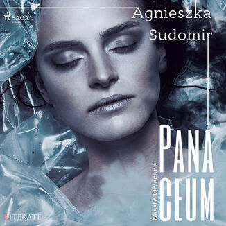 Miasto obiecane. Panaceum (#2) Agnieszka Sudomir - okadka audiobooka MP3