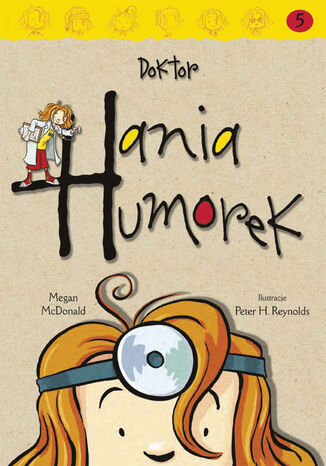 Hania Humorek. Doktor Hania Humorek