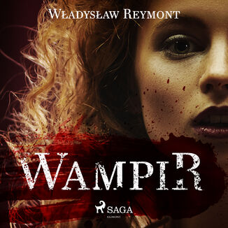 Wampir Wadysaw Stanisaw Reymont - okadka audiobooka MP3