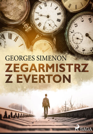 Zegarmistrz z Everton Georges Simenon - okadka ebooka