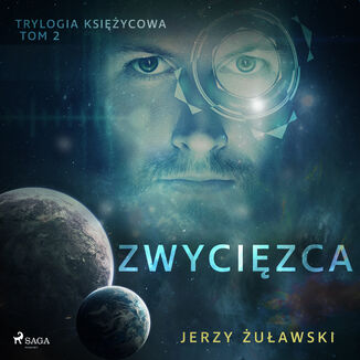 Trylogia Ksiycowa. Trylogia ksiycowa 2: Zwycizca Jerzy uawski - okadka audiobooka MP3