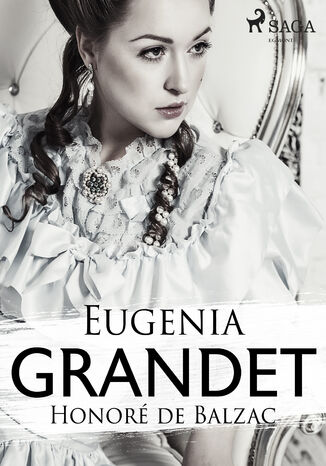 Eugenia Grandet Honor de Balzac - okadka audiobooka MP3