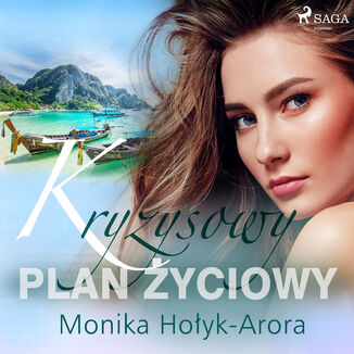 Kryzysowy plan yciowy Monika Hoyk Arora - okadka audiobooka MP3