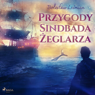 Przygody Sindbada eglarza Bolesaw Lemian - okadka audiobooka MP3