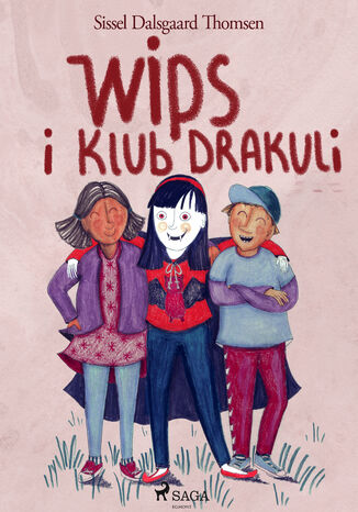 Wips i Klub Drakuli Sissel Dalsgaard Thomsen - okadka audiobooks CD