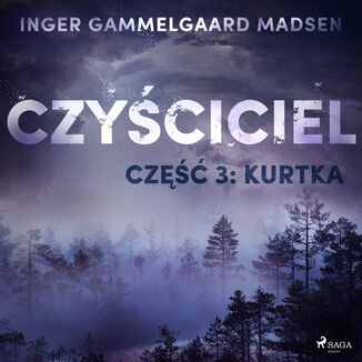 Czyciciel. Czyciciel 3: Kurtka Inger Gammelgaard Madsen - okadka audiobooka MP3