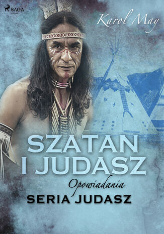 Judasz. Szatan i Judasz: seria Judasz Karol May - okadka audiobooka MP3