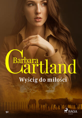 Okładka:Ponadczasowe historie miłosne Barbary Cartland. Wyścig do miłości - Ponadczasowe historie miłosne Barbary Cartland (#92) 