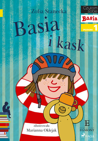 Okładka:I am reading - Czytam sobie. Basia i Kask 