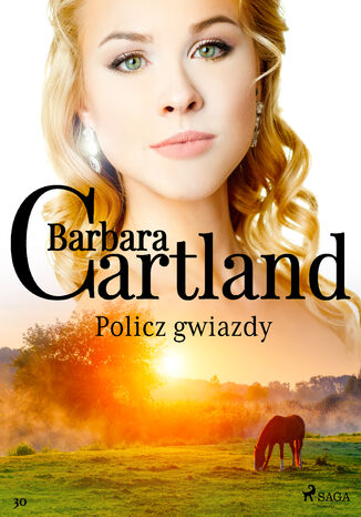 Okładka:Ponadczasowe historie miłosne Barbary Cartland. Policz gwiazdy - Ponadczasowe historie miłosne Barbary Cartland (#30) 