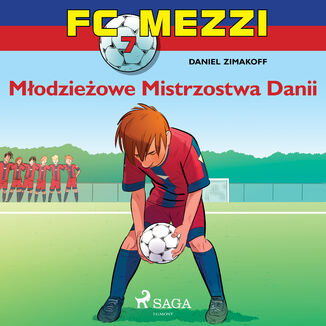 FC Mezzi. FC Mezzi 7 - Młodzieżowe Mistrzostwa Danii (#7)