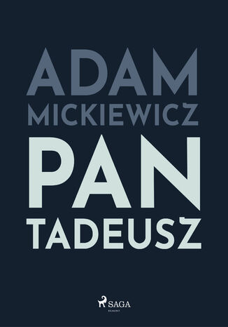 Polish classics. Pan Tadeusz Adam Mickiewicz - okadka ebooka