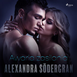Awaria zasilania - opowiadanie erotyczne Alexandra Sdergran - okadka audiobooka MP3