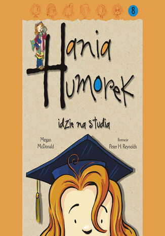 Hania Humorek. Hania Humorek idzie na studia