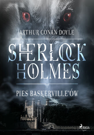 Sherlock Holmes. Pies Baskerville w Arthur Conan Doyle - okadka ebooka
