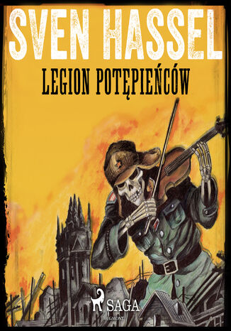 27. Pułk Pancerny (#1). Legion potępieńców