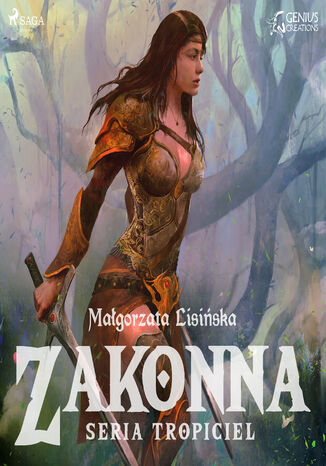 Tropiciel. Zakonna