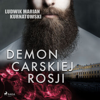 Demon carskiej Rosji Ludwik Marian Kurnatowski - okadka audiobooka MP3