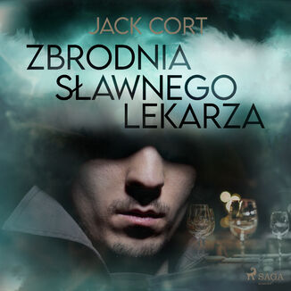 Zbrodnia sawnego lekarza Jack Cort - okadka audiobooka MP3