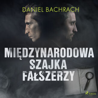 Midzynarodowa szajka faszerzy Daniel Bachrach - okadka audiobooka MP3