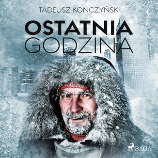 Ostatnia godzina Tadeusz Konczyski - okadka audiobooka MP3
