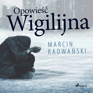 Opowie wigilijna Marcin Radwaski - okadka audiobooka MP3