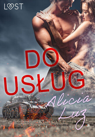LUST. Do usug - Opowiadanie erotyczne Alicia Luz - okadka audiobooka MP3