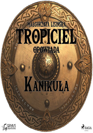 Tropiciel opowiada. Tropiciel opowiada: Kanikua Magorzata Lisiska - okadka audiobooks CD