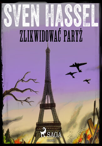 27. Pułk Pancerny (#7). Zlikwidować Paryż
