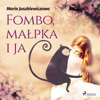 Fombo, mapka i ja Maria Juszkiewiczowa - okadka audiobooka MP3