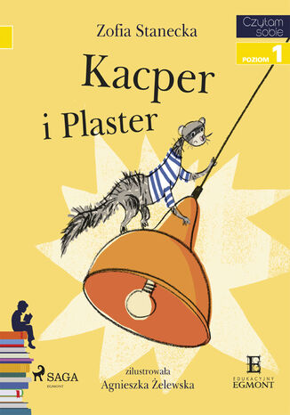 Okładka:I am reading - Czytam sobie. Kacper i Plaster 